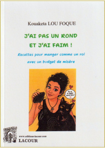 achat-livre-jai_pas_un_rond_et_jai_faim-kouaketa_lou_foque-recettes-lacour-oll-nimes_1173738040