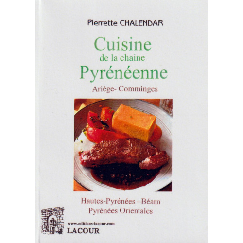 achat-livre-cuisine-chaine_pyrnenne-arige-comminges-hautes-pyrnes-barn-pyrnes_orientales-lacour-oll