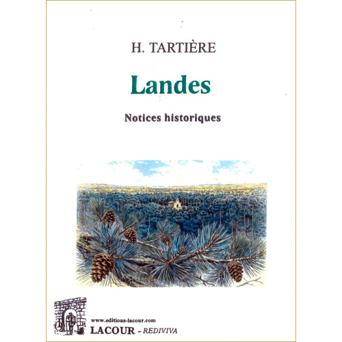 achat-livre-landes-notices_historiques-h_tartire-ditions_lacour-oll